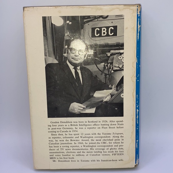 Fifteen Men: Canada’s Prime Ministers From MacDonald to Trudeau 1969 First Ed. - Picture 3 of 12